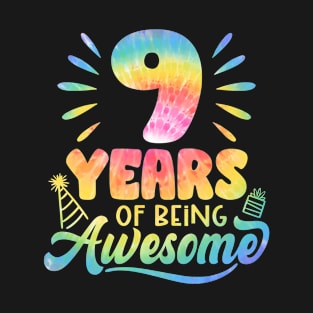 9 Years Of Being Awesome Tie Dye 9th Birthday T-Shirt