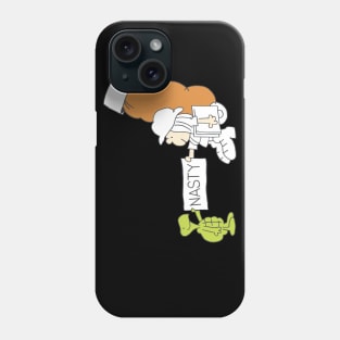 Nasty Phone Case