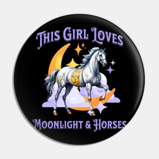 This Girl Loves Moonlight and Horses Pin