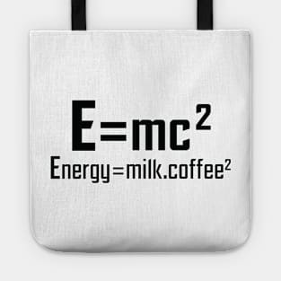 E=mc2 - Funny Physics Joke Tote