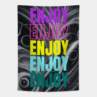 Enjoy life Tapestry
