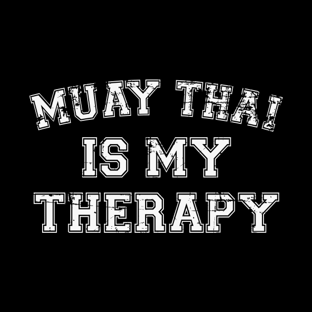 Muay Thai Is My Therapy by RW