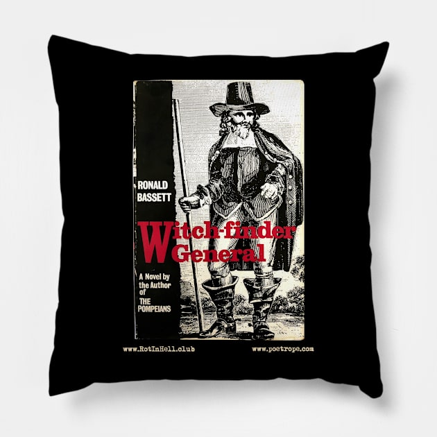 WITCH-FINDER GENERAL by Ronald Bassett Pillow by Rot In Hell Club