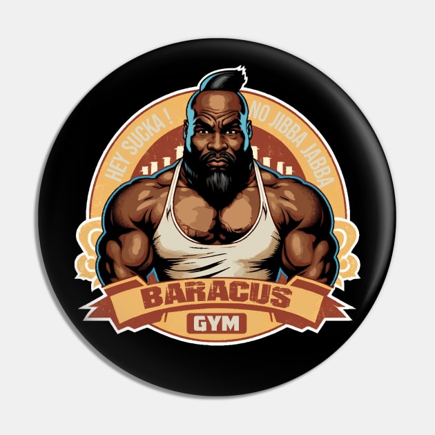 Baracus Gym Pin by NineBlack