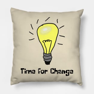 Lightbulb, Time for change, Funny T-Shirt, Funny Tee, Badly Drawn, Bad Drawing Pillow