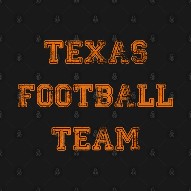 Texas Football Team by Coolthings