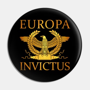 Europa Invictus Pin