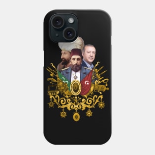 Ottoman empire | Abdulhamid | Fatih Sultan Mehmet | Erdogan Phone Case