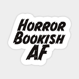 Horror Bookish AF Magnet