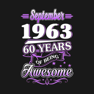 September 1963 60 Years Of Being Awesome 60th Birthday Gift T-Shirt
