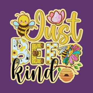 Just bee kind T-Shirt