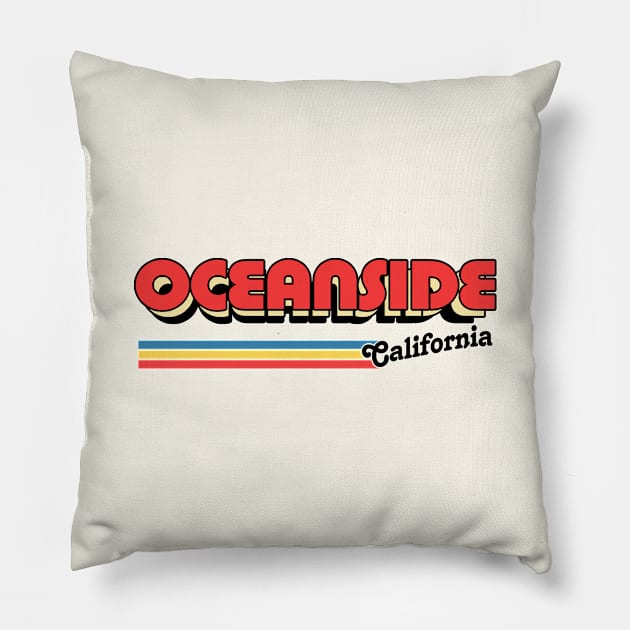 Oceanside, CA \/\/\/\ Retro Typography Design Pillow by DankFutura