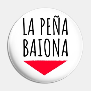 Feria LA PENA BAIONA France and Spain Pin