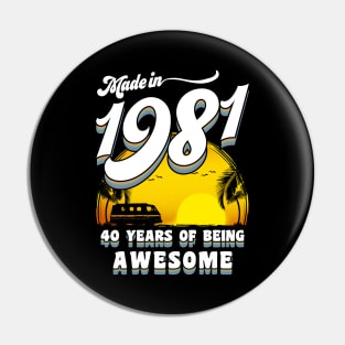 Made in 1981 All Original Parts 40 Birthday Gift Pin