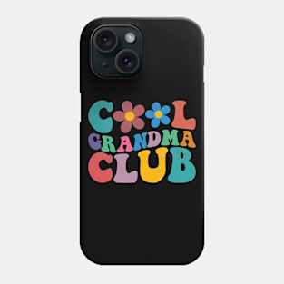 Cool Grandma Club Funny Mother's Day Phone Case