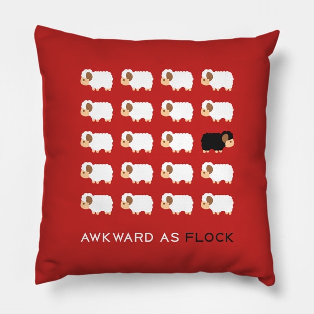 Awkward As Flock Pillow by n23tees