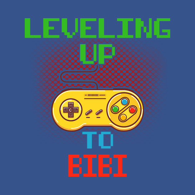 Discover Promoted To BIBI T-Shirt Unlocked Gamer Leveling Up - Funny Bibi Level Up Complete - T-Shirt