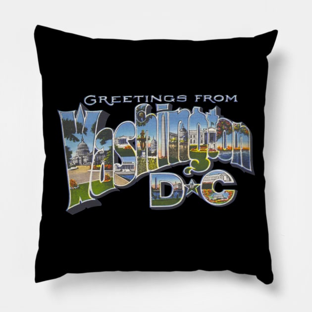 Greetings from Washington DC Pillow by reapolo