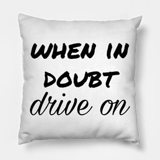 Drive on Pillow