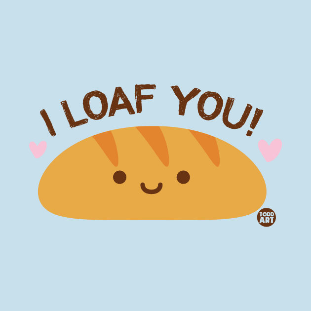 LOAF by toddgoldmanart