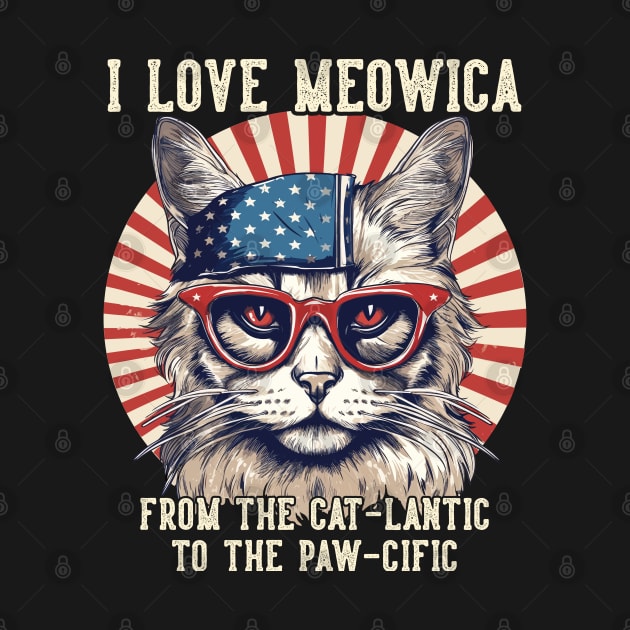 4th July Cat Lover, I Love Meowica Funny Patriotic Cat by Apocatnipse Meow