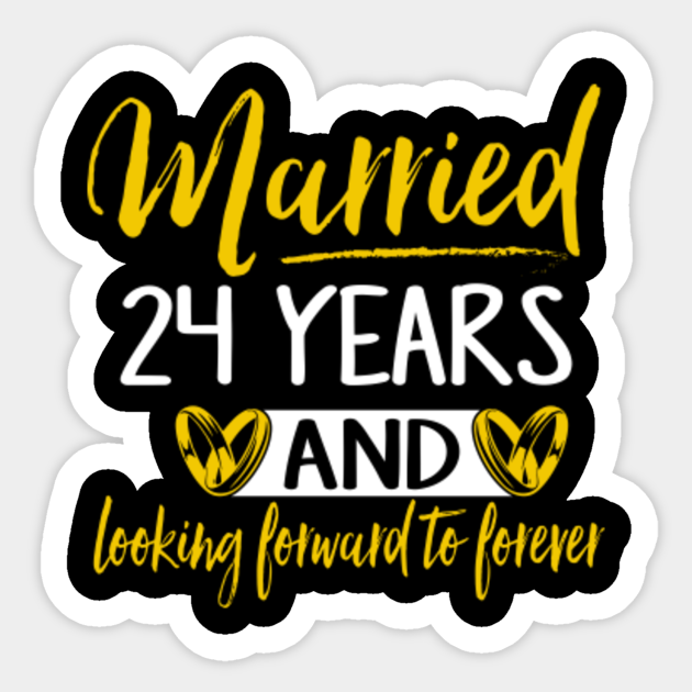24th Wedding Anniversary Gift For Him 24th Wedding Anniversary Shirt. Married 24 Years - 24th Wedding Anniversary Gifts - Autocollant | TeePublic FR