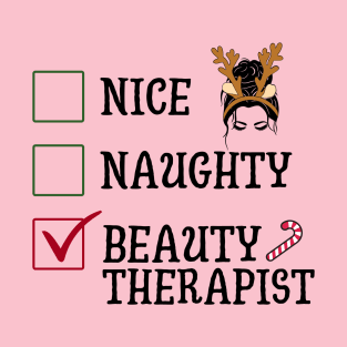 Nice Naughty Beauty Therapist T-Shirt