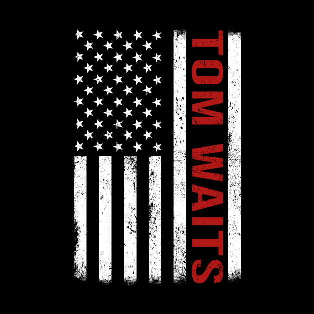 Graphic Tom Waits Proud Name US American Flag Birthday Gift by Intercrossed Animal 