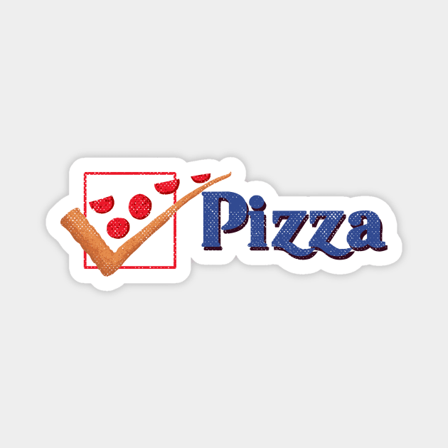 Pizza for President Magnet by kookylove