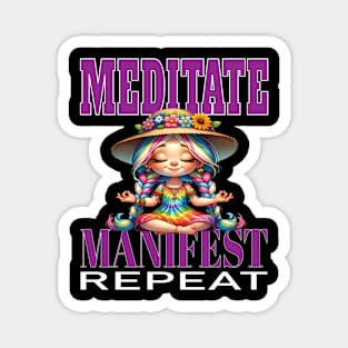 Meditate Manifest Repeat Yoga Manifestation Meditation Namaste Magnet