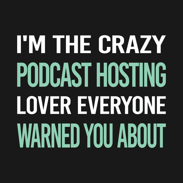 Crazy Lover Podcast Hosting by Hanh Tay