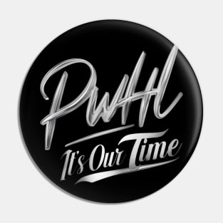 PWHL It's Our Time! Pin