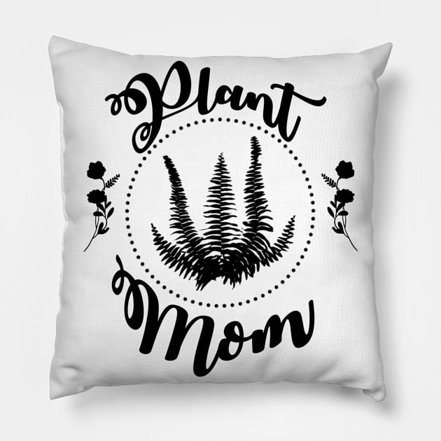 Plant Mom Pillow by Tatted_and_Tired