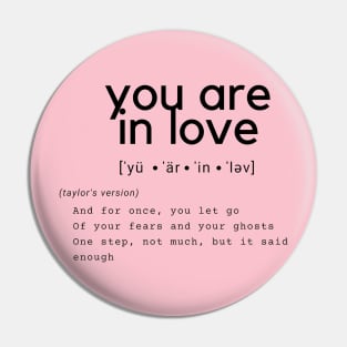 you are in love Pin