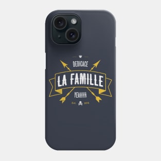 DEDICACE LA FAMILLE V2 Phone Case