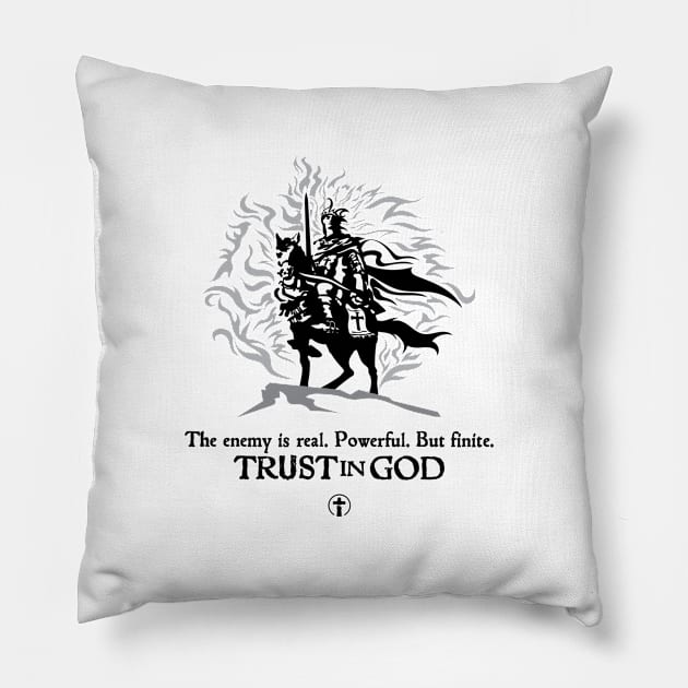 Trust in God Pillow by The King is Coming