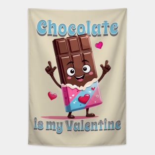 Valentines day Chocolate is my Valentine Tapestry