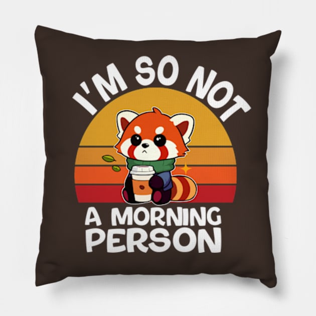 Vintage I'm So Not A Morning Person Pillow by hippohost