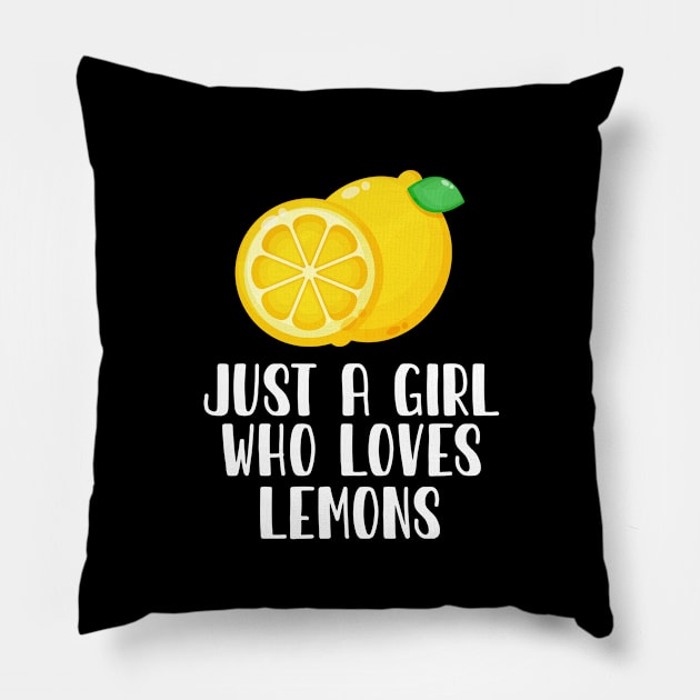 Just A Girl Who Loves Lemons Pillow by simonStufios