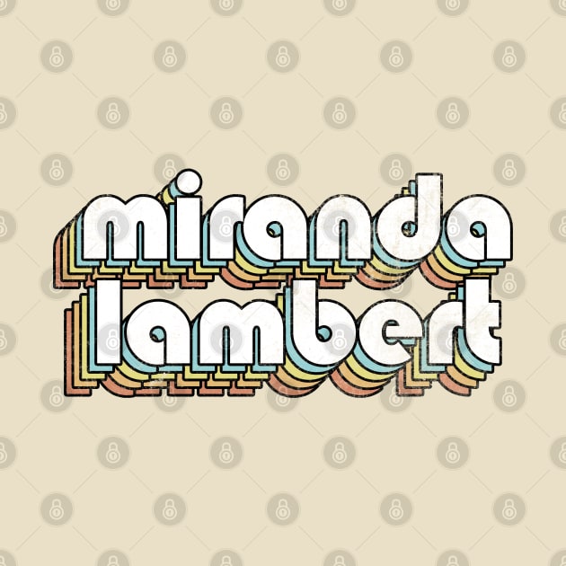 Miranda Lambert - Retro Rainbow Letters by Dimma Viral