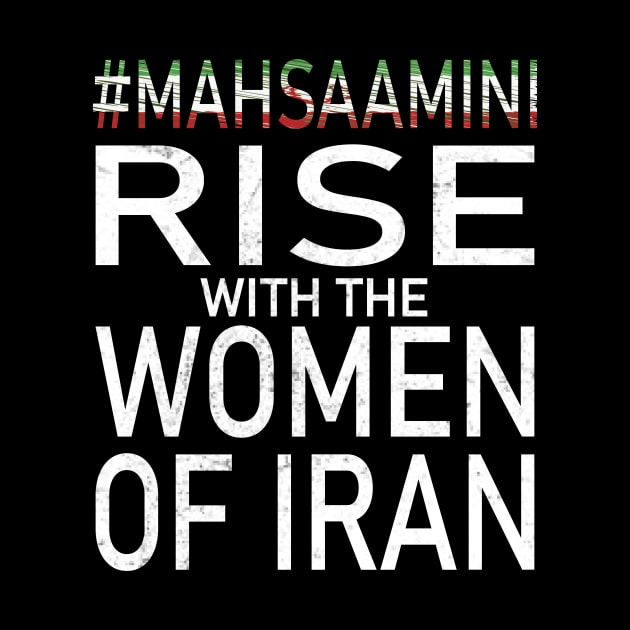 RISE WITH THE WOMEN OF IRAN #mahsaamini by MARBBELT