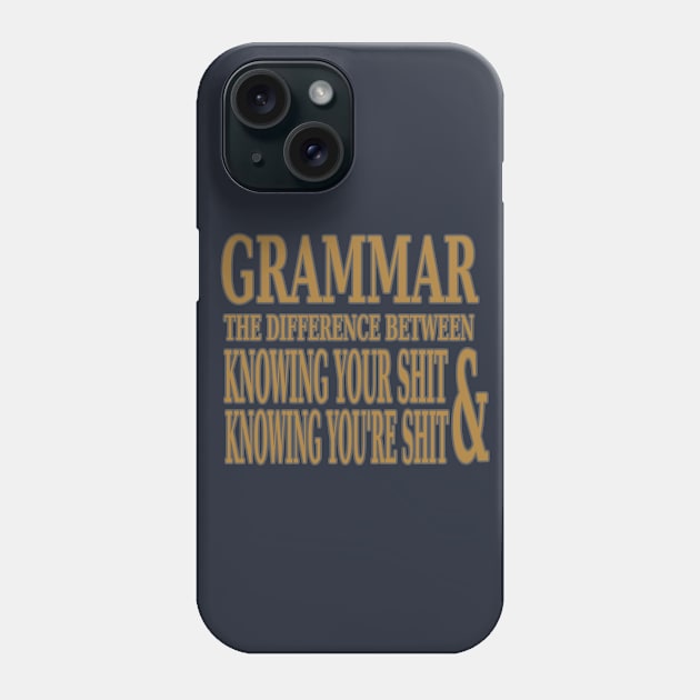 Know Your Grammar Phone Case by PantherU