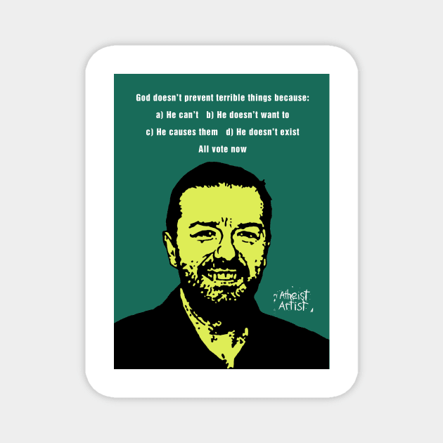 Ricky Gervais Atheist Magnet by DJVYEATES