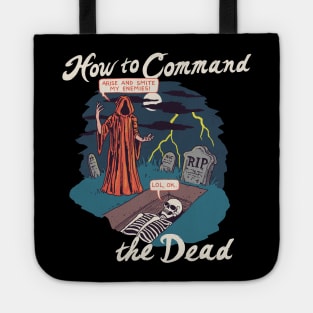 How To Command The Dead Tote