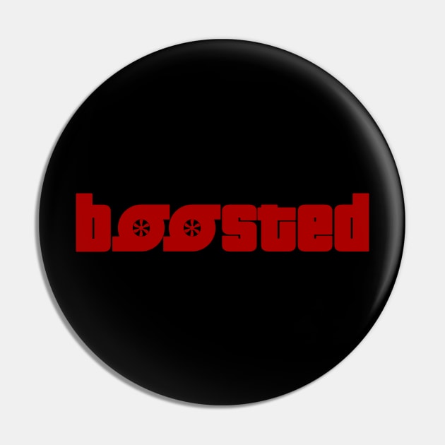 boosted (Red Text) Pin by SteamboatJoe