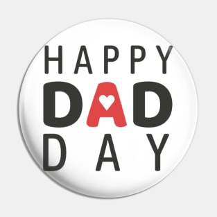 Happy dad day Pin