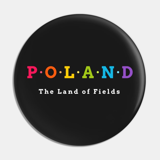 Poland, The Land of Fields Pin by Koolstudio