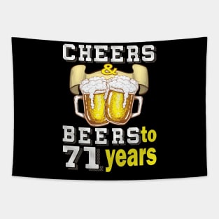 Cheers and beers to 71 years.. 71 birthday gift idea Tapestry