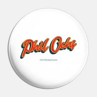 Phil Ochs Pin