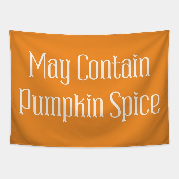 May Contain Pumpkin Spice Tapestry by Art from the Blue Room